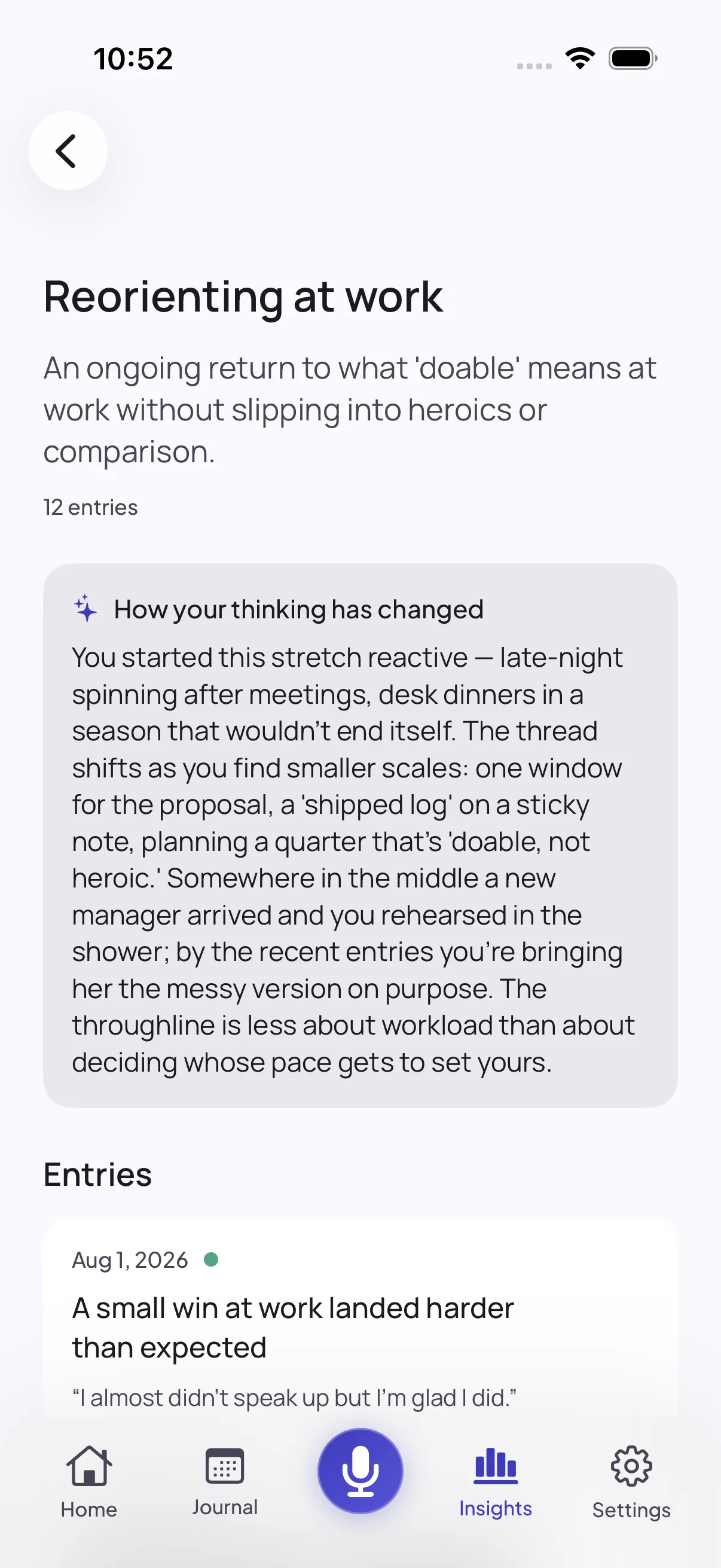 A thread called “Reorienting at work” with a “How your thinking has changed” card beneath it, describing a shift from late-night spinning after meetings to planning a quarter that is “doable, not heroic”, above the list of the 12 entries it was drawn from.